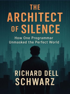 cover image of The Architect of Silence